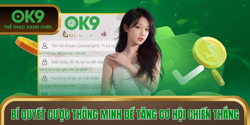 Bí quyết cược thông minh để tăng cơ hội chiến thắng