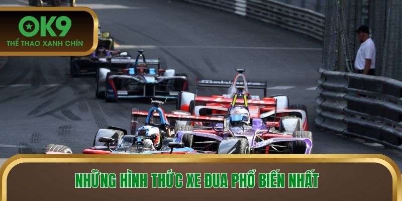 Những hình thức xe đua phổ biến nhất